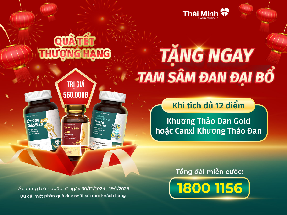 QUÀ TẾT THƯỢNG HẠNG: TẶNG NGAY TAM SÂM ĐAN ĐẠI BỔ KHI MUA KHƯƠNG THẢO ĐAN